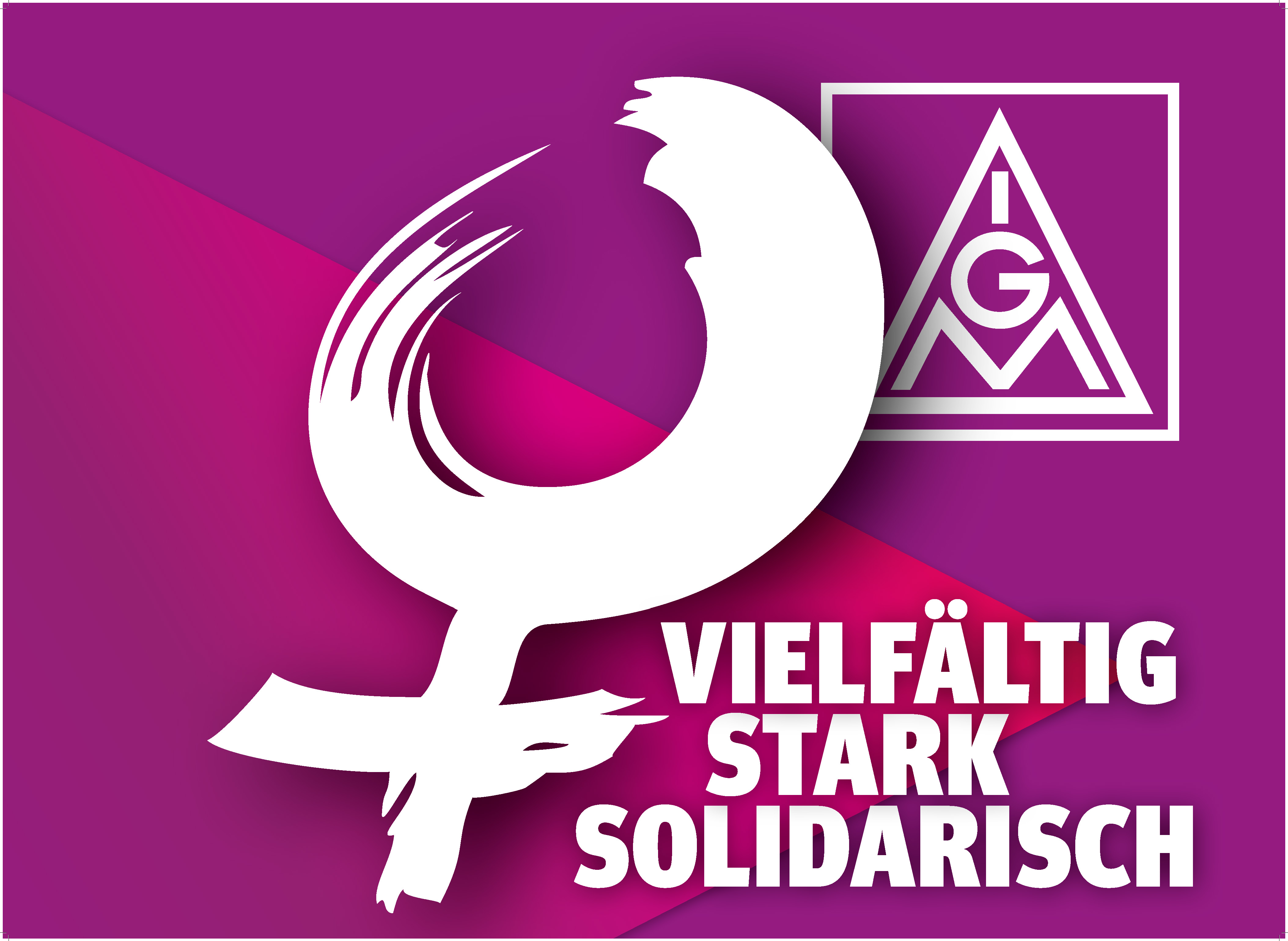 IG Metall Frauen Fahne , "Vielfältig - stark - solidarisch"